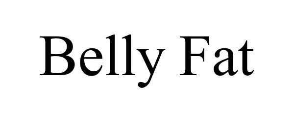 Trademark Logo BELLY FAT