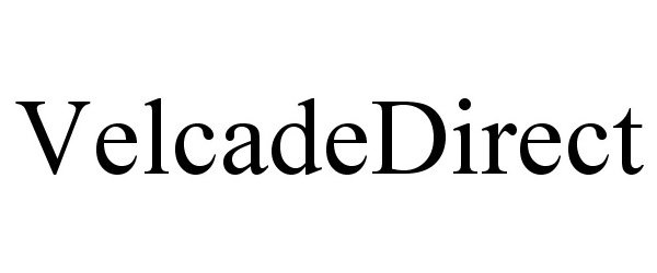 Trademark Logo VELCADEDIRECT