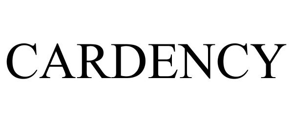 Trademark Logo CARDENCY