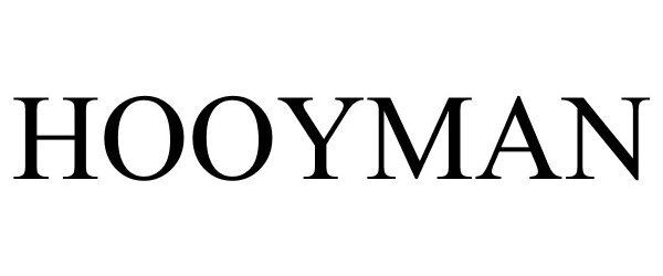 Trademark Logo HOOYMAN