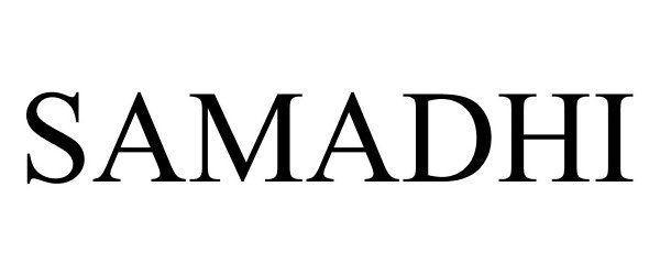 Trademark Logo SAMADHI