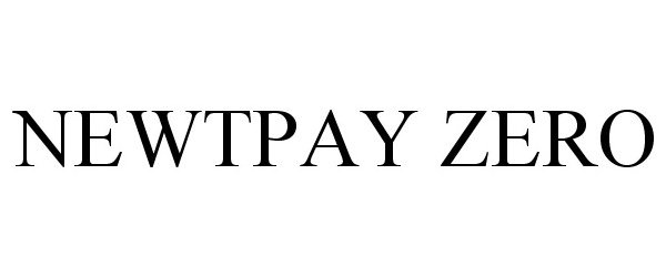  NEWTPAY ZERO