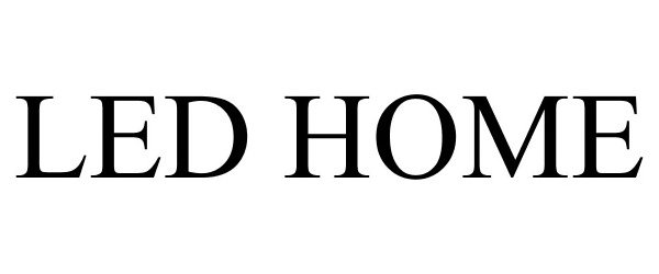 Trademark Logo LED HOME
