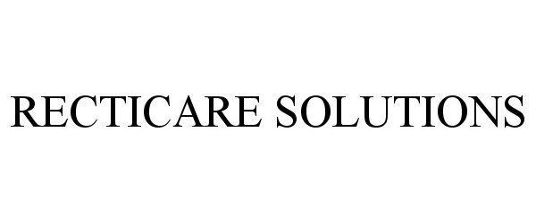  RECTICARE SOLUTIONS