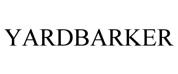 Trademark Logo YARDBARKER
