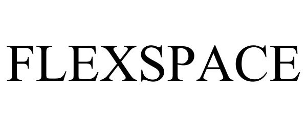 Trademark Logo FLEXSPACE