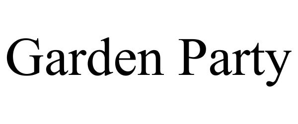 Trademark Logo GARDEN PARTY