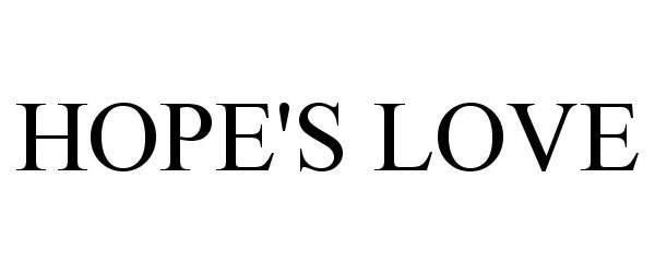 Trademark Logo HOPE'S LOVE