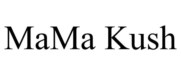 Trademark Logo MAMA KUSH