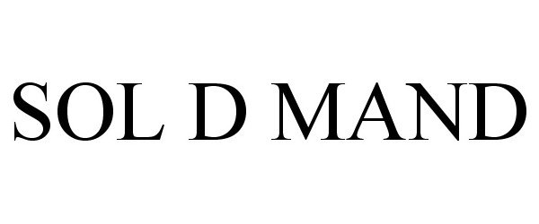Trademark Logo SOL D MAND