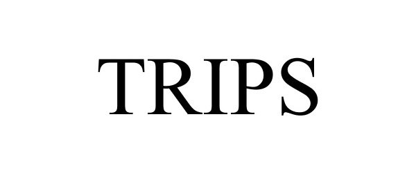 Trademark Logo TRIPS