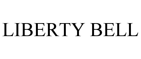 Trademark Logo LIBERTY BELL