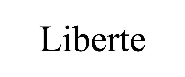 Trademark Logo LIBERTE