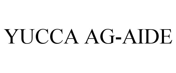  YUCCA AG-AIDE