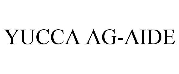 YUCCA AG-AIDE