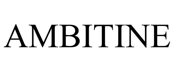 Trademark Logo AMBITINE