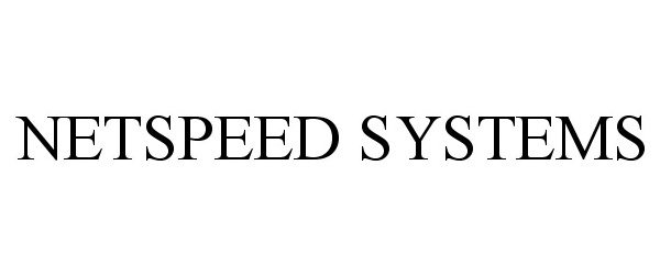  NETSPEED SYSTEMS