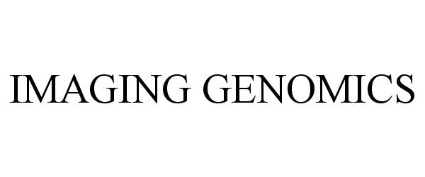 Trademark Logo IMAGING GENOMICS