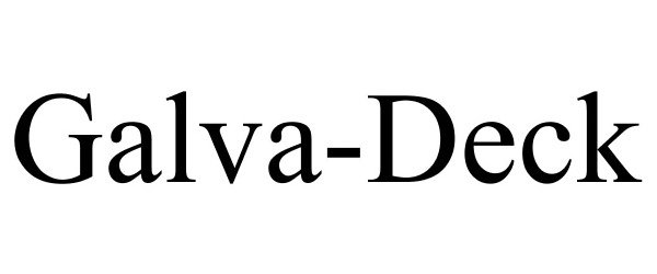 Trademark Logo GALVA-DECK