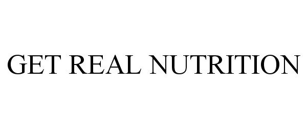  GET REAL NUTRITION