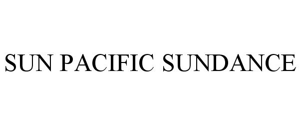  SUN PACIFIC SUNDANCE