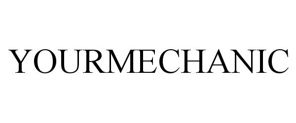 Trademark Logo YOURMECHANIC