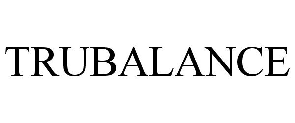 Trademark Logo TRUBALANCE