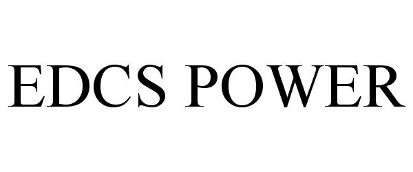  EDCS POWER