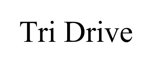 Trademark Logo TRI DRIVE