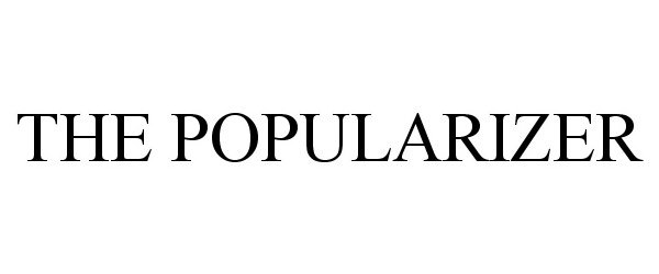  THE POPULARIZER