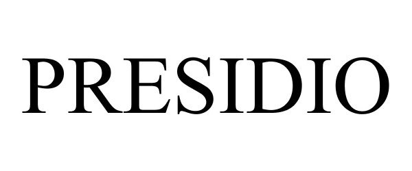 Trademark Logo PRESIDIO