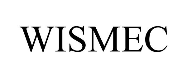 Trademark Logo WISMEC
