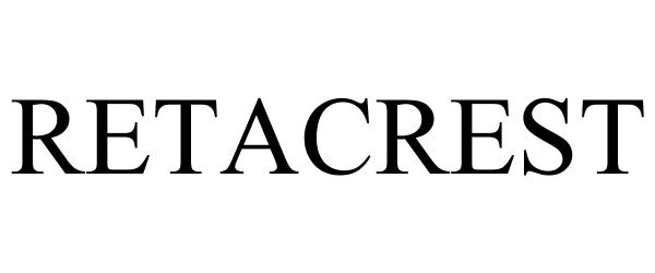 Trademark Logo RETACREST