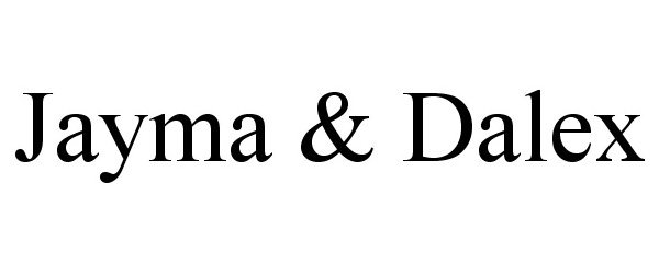 Trademark Logo JAYMA &amp; DALEX