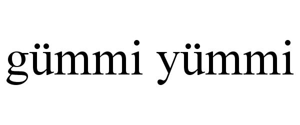 Trademark Logo GÜMMI YÜMMI
