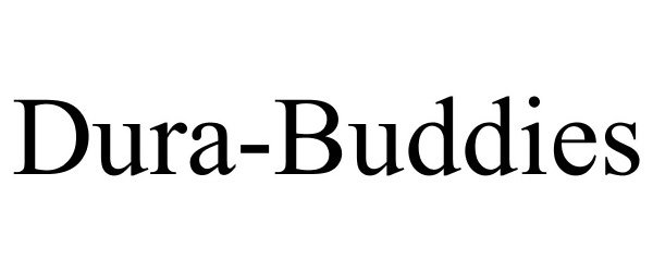 Trademark Logo DURA-BUDDIES