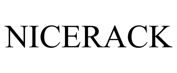 Trademark Logo NICERACK