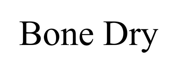 Trademark Logo BONE DRY