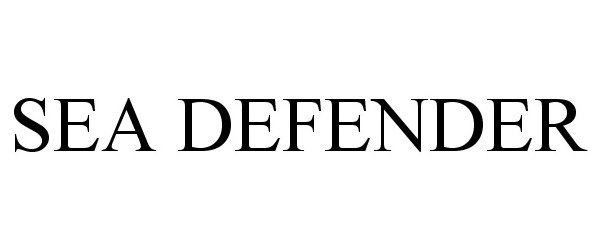 Trademark Logo SEA DEFENDER