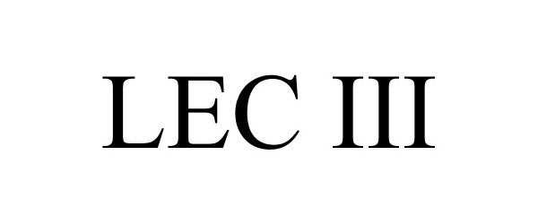 Trademark Logo LEC III