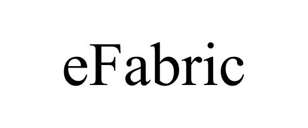 Trademark Logo EFABRIC
