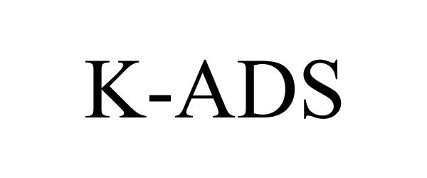 Trademark Logo K-ADS