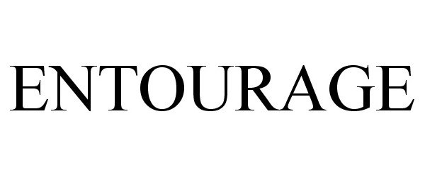 Trademark Logo ENTOURAGE