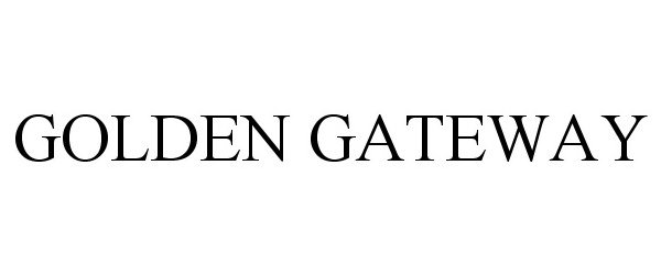 GOLDEN GATEWAY