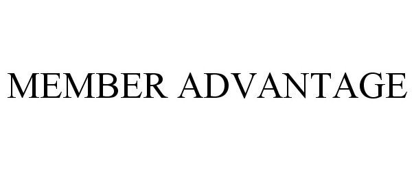 Trademark Logo MEMBER ADVANTAGE