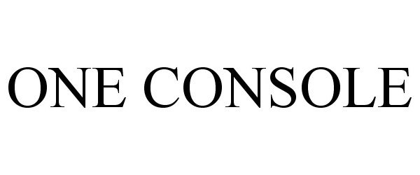 Trademark Logo ONE CONSOLE