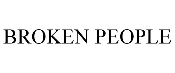 Trademark Logo BROKEN PEOPLE