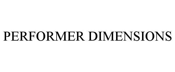 Trademark Logo PERFORMER DIMENSIONS