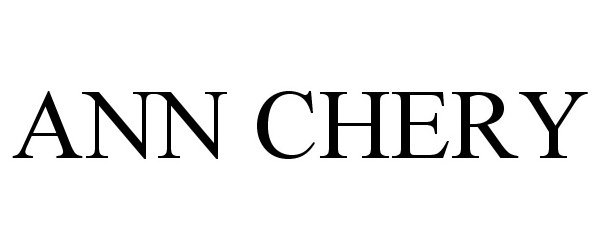 Trademark Logo ANN CHERY