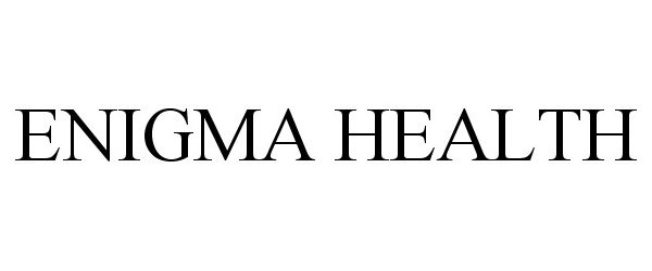  ENIGMA HEALTH